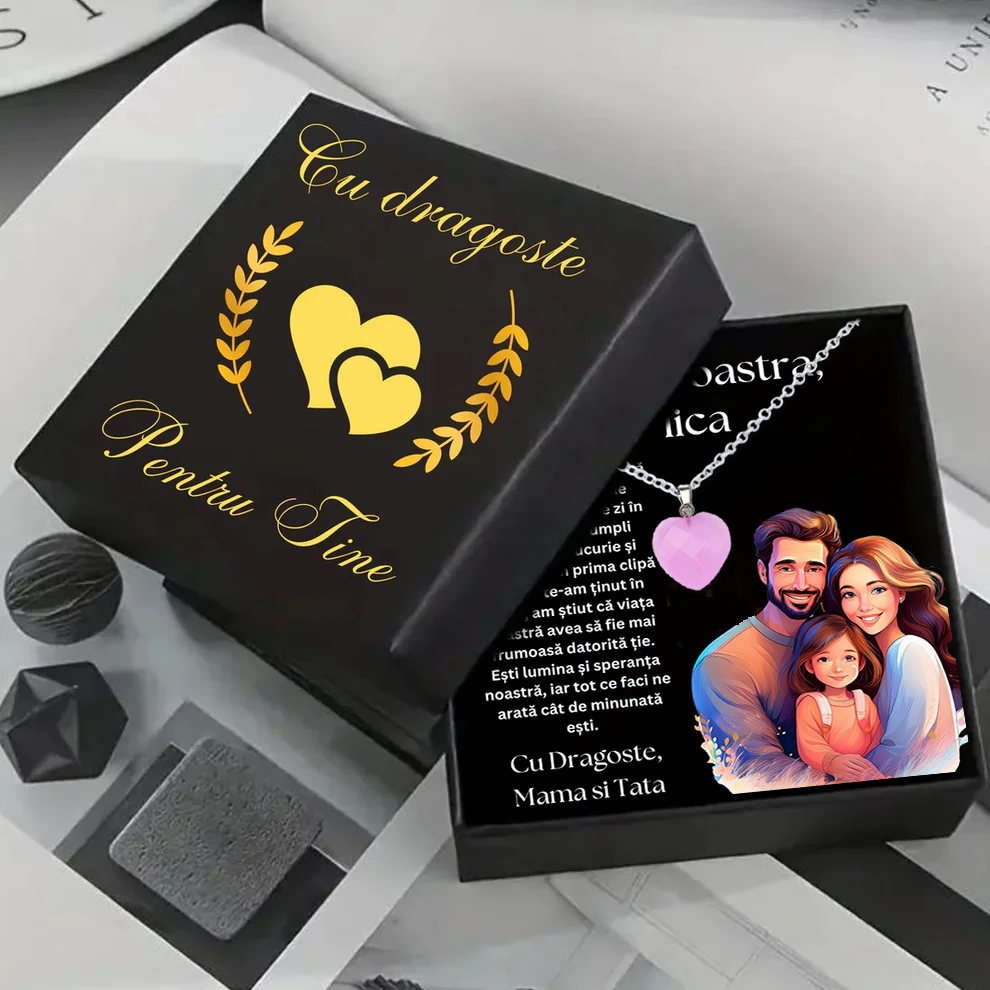 Set Cadou special Colier din otel inoxidabil si pandantiv piatra Quart simbolul iubirii, cutiuta personalizata cu felicitare de iubire de la Mama si Tata pentru Fiica