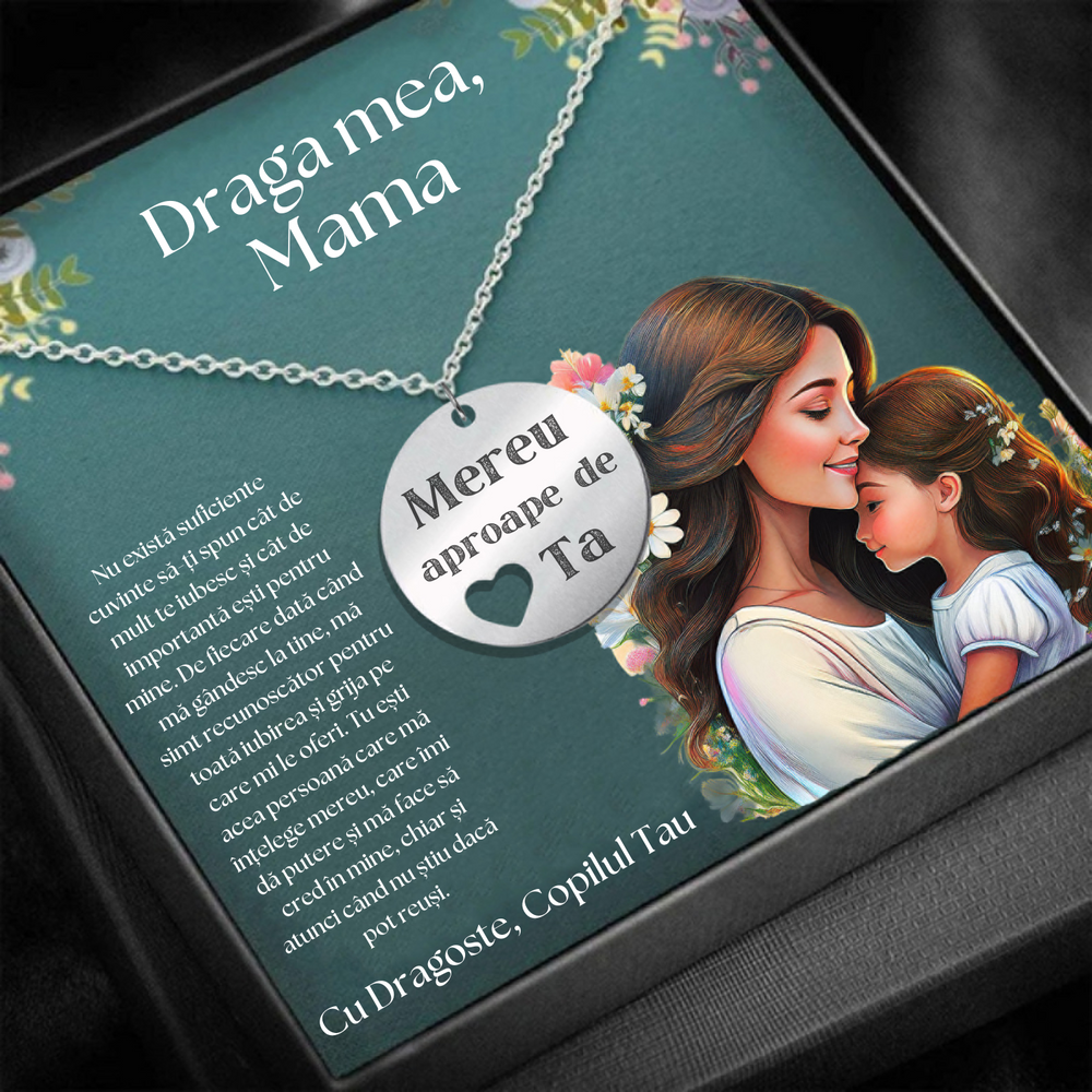Set Cadou Colier Argint 925, cutiuta personalizata cu felicitare de iubire de la Fiu/Fiica pentru Mama - "Mereu aproape de inima ta"