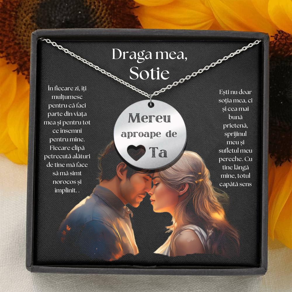 Set Cadou Colier Argint 925, cutiuta personalizata cu felicitare de iubire de la Sot pentru Sotie "Mereu Aproape de inima Ta"